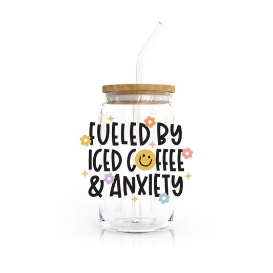 Fueled by Iced Coffee + Anxiety | 16 oz